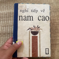 NGHĨ VỀ NAM CAO 
