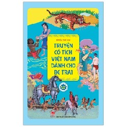 Truyện Cổ Tích Việt Nam Dành Cho Bé Trai - Nhiều Tác Giả 194138