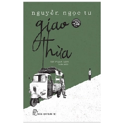 Giao thừa 2023 - Nguyễn Ngọc Tư New 100% HCM.PO 350121