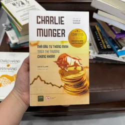 Charlie Munger – Nhà Đầu Tư Thông Minh Trên Thị Trường Chứng Khoán - K4 1021010