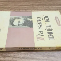 TIA SÁNG DIỆU KỲ (Viết về nhà bác học phát minh ra tia X - Wilhelm Rontgen 776850