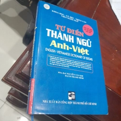 Từ điển THÀNH NGỮ ANH - VIỆT (English - Vietnamese dictionary of idioms)