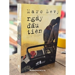 Ngày Đầu Tiên - Marc Levy 126970