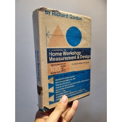 A HANDBOOK OF HOME WORKSHOP MEASUREMENT & DESIGN  - Richard Gordon