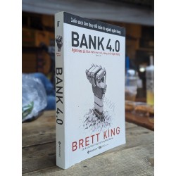 Bank 4.0 - Brett King