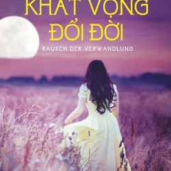 Khát vọng đổi đời - Stefan Zweig (Kinh điển)