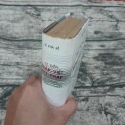 Từ điển VIỆT PHÁP - PHÁP VIỆT. Tg Giáo sư Lê Khả Kế. Nxb Khoa học Xã hội 1990 779221