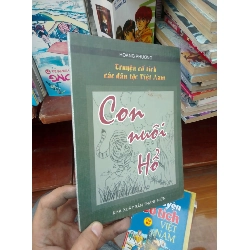 (Sách cũ SCGR) Con nuôi hổ - Hoàng Phương 2004 Lịch sử Việt Nam VAVO-AK19 Blogmeo090426