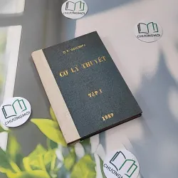 [MIỄN PHÍ BỌC SÁCH] [XƯA] Cơ Lý Thuyết - Tập 1 - Sách Đại Học Sư Phạm (1978) - O. V Galubeva 990074