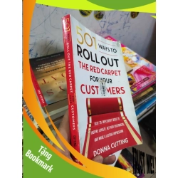 (TẶNG BOOKMARK) 501 ways to roll out the red carpet for your customers