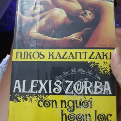 Con Người Hoan Lạc- Alexis Zorba