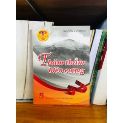 (Sách cũ SCGR) Thăm thẳm biên cương - Nguyễn Văn Hồng - Văn học VAVOB1T2-10 Blogmeo090426