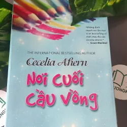 Nơi Cuối Cầu Vồng - Cecelia Ahern 604589