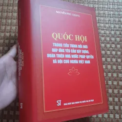 NGUYỄN PHÚ TRỌNG - QUỐC HỘI TRONG TIẾN TRÌNH...