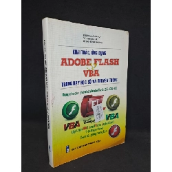 Khai thác ứng dụng Adobe Flash Và VBA trong dạy học số và truyền thông 2018 mới 80% HCM2208