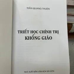 TRIẾT HỌC CHÍNH TRỊ KHỔNG GIÁO - TRẦN QUANG THUẬN 750635