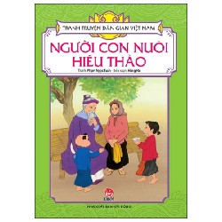 Tranh Truyện Dân Gian Việt Nam - Người Con Nuôi Hiếu Thảo - Phạm Ngọc Tuấn, Hồng Hà 188424