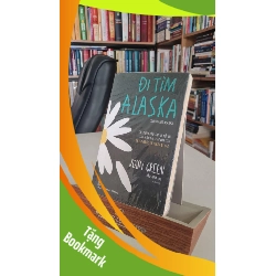 (TẶNG BOOKMARK) Đi tìm alaska - John Green Sách văn học RBK0302