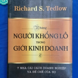 Người khổng lồ trong giới kinh doanh - Richard S. Tedlow