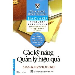 Cẩm Nang Kinh Doanh - Các Kỹ Năng Quản Lý Hiệu Quả - Harvard Business School 58371