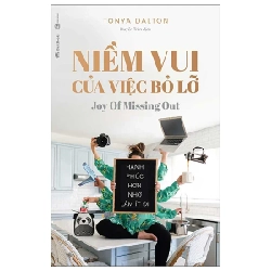 Niềm Vui Của Việc Bỏ Lỡ - Tanya Dalton 285366