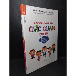 Nuôi dưỡng và phát triển giác quan của trẻ mới 80% ố bẩn nhẹ, gấp bìa, có mộc nhà phát hành 2017 Glenn Doman, Janet Doman HCM2103 MẸ VÀ BÉ