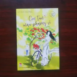 [Sách Văn Học Tuổi Hoa] Con Tim Mùa Phượng Vĩ (Lê Đức Dương)