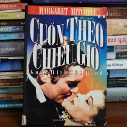 Cuốn theo chiều gió (Tập 2) - Bìa cứng