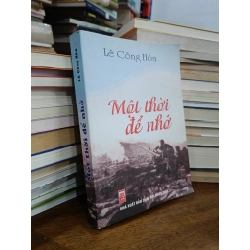 Một thời để nhớ - Lê Công Hòa