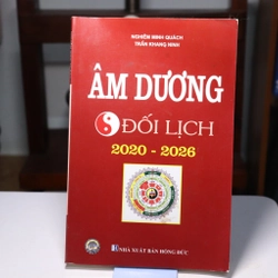 Âm dương đối lịch 2020 - 2026 Nghiêm Minh Quách