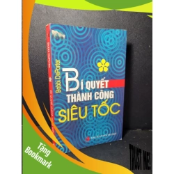 (TẶNG BOOKMARK) Bí quyết thành công siêu tốc mới 70% bẩn bìa, ố, bị ẩm, có vệt nước, tróc gáy 2008 Bobbi DePorter RBK2205 KỸ NĂNG