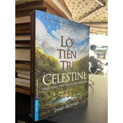 Lời Tiên Tri Celestine - James Redfield