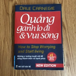 Quẳng gánh lo đi & vui sống