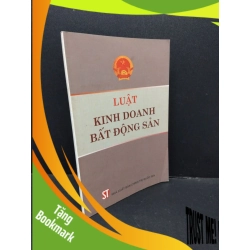 (TẶNG BOOKMARK) Luật kinh doanh bất động sản mới 80% bẩn bìa, ố 2007 RBK1710 Phạm Việt GIÁO TRÌNH, CHUYÊN MÔN