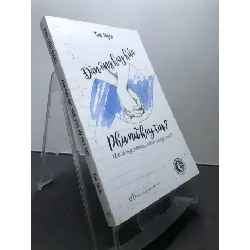 [Sách Cũ SCGR] Đàn ông hay hứa Phụ nữ hay tin? 2017 mới 85% bẩn nhẹ bụng sách Tuệ Nghi HPB1207 VĂN HỌC