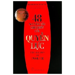 Robert Greene. 48 nguyên tắc chủ chốt của quyền lực - Robert Greene 2023 New 100% HCM.PO