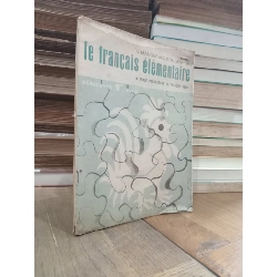 Le Francais élémentaire - G. Mauger, G. Gougenheim 781048