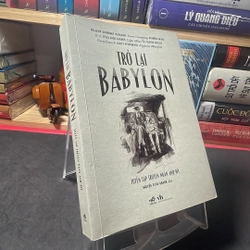 Trở lại Babylon Tuyển tập truyện ngắn Anh Mỹ nhiều tác giả 278448