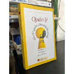 Quản lý khởi nguồn của thành công - Rodd Wagner, James K. Harter