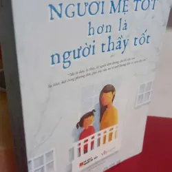 người mẹ tốt hơn là người thầy tốt