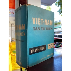 VIỆT NAM TÂN TỰ ĐIỂN - THANH NGHỊ 324574