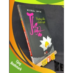 (TẶNG BOOKMARK) Thiền đường đến chân ngã 2012 mới 90% RBK2303