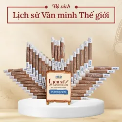 Bộ sách Lịch sử văn minh thế giới | 45 tập bìa cứng | Will Durant 998203