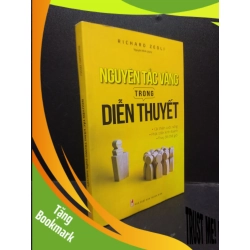 (TẶNG BOOKMARK) Nguyên tắc vàng trong diễn thuyết 2019 mới 85% highlight RBK2503 sách kỹ năng giao tiếp