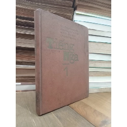 Tiếng Nga - Sách dùng cho sinh viên các trường Đại học khối tự nhiên và kỹ thuật CHXHCN Việt Nam 780960