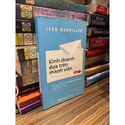 Kinh doanh dựa trên thành viên - John Warrillow