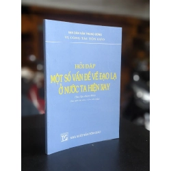 Hỏi đáp một số vấn đề về đạo lạ ở nước ta hiện nay