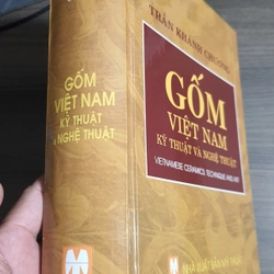 Gốm Việt Nam kỹ thuật và nghệ thuật - Trần Khánh Chương 462220