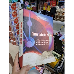 Phân Tích Tài Chính - Nguyễn Thị Ngọc Trang, Nguyễn thị Liên Hoa - rách mất nội dung từ trang 1-37 2007 mới 70% - KINH TẾ - TÀI CHÍNH - CHỨNG KHOÁN - HCM3012 Rebooks.vn