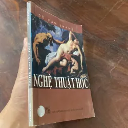 NGHỆ THUẬT HỌC, ĐỖ VĂN KHANG (XB 2008) 1035597